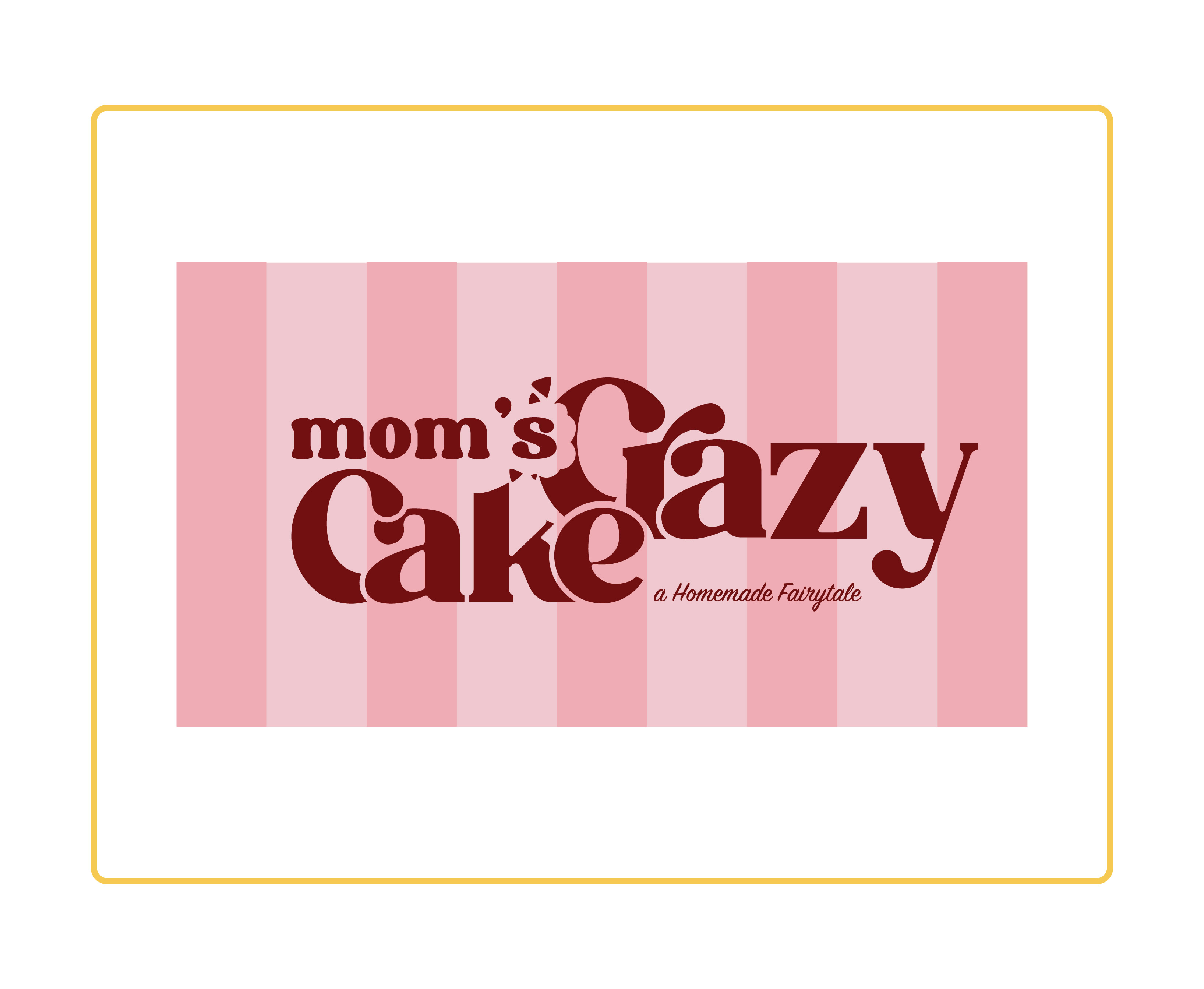 Mom's Cakeazy